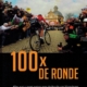 100 X De Ronde
