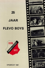 25 jaar Flevo Boys 1957-1982