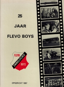 25 jaar Flevo Boys 1957-1982