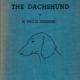 A Blueprint of the Dachshund