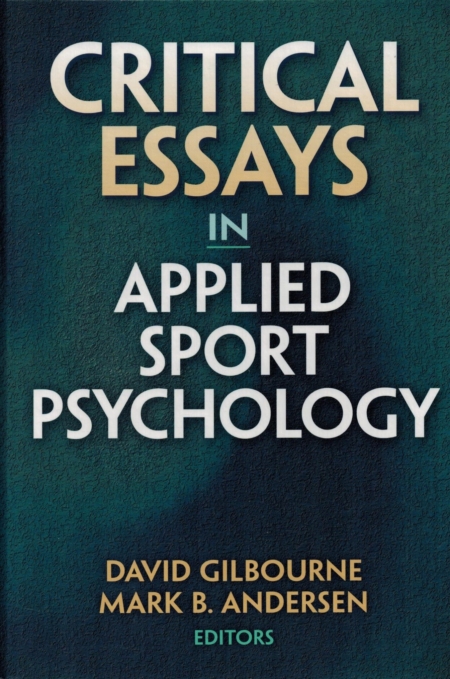 Critical Essays in Applied Sport Psychology