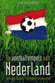 De voetbaltempels van Nederland