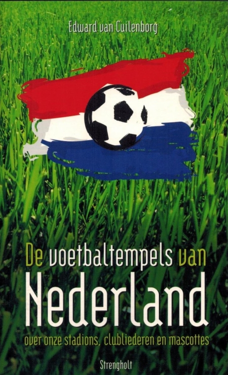 De voetbaltempels van Nederland