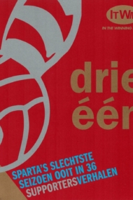 Drie-een. Sparta's slechts seizoen ooit in 36 supportersverhalen