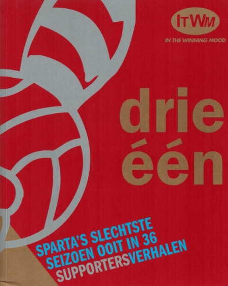 Drie-een. Sparta's slechts seizoen ooit in 36 supportersverhalen