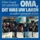 Oma, dit was uw laken