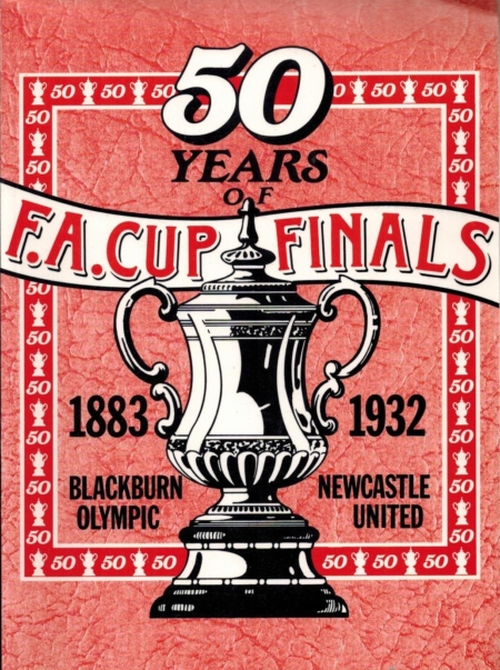 50 Years of Football Association Cup Finals 1883-1932