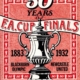 50 Years of Football Association Cup Finals 1883-1932