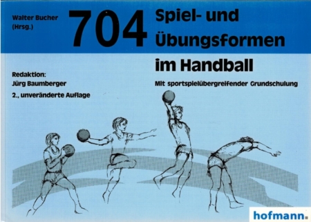 704 Spiel- und Ubungsformen im Handball