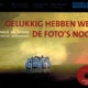 Gelukkig hebben we de foto's nog