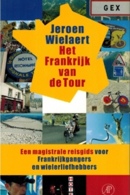 Het Frankrijk van de Tour