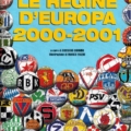 Le Regine d'Europa 2000-2001