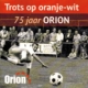 75 jaar Orion