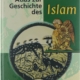 Atlas zur Geschichte des Islam