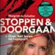 Stoppen & doorgaan