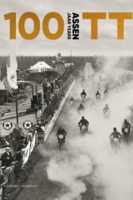 100 jaar TT Assen