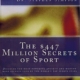 The 447 Million Secrets of Sport