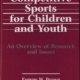 Competitive Sports for Children and Youth
