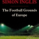 Football Grounds of Europe
