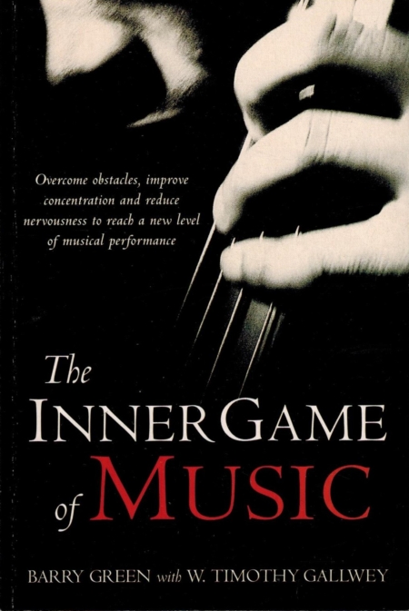 The Inner Game of Music