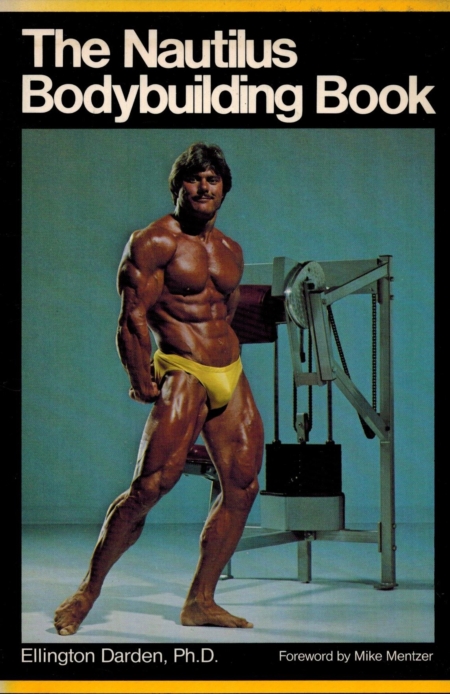 The Nautilus Bodybuilding Book