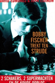 Bobby Fischer trekt ten strijde