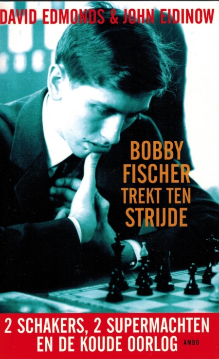 Bobby Fischer trekt ten strijde