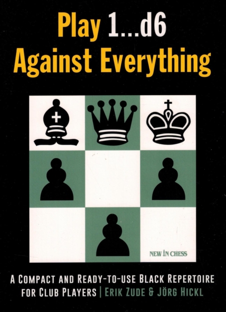 Play 1...D6 Against Everything