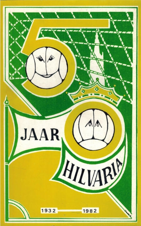 Vijftig jaar Hilvaria 1932-1982