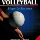 Volleyball : Steps to Success