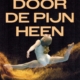 Door de pijn heen
