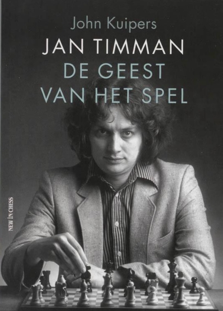 Jan Timman. De geest van het spel