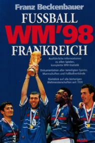 Fussball WM 98 Frankreich