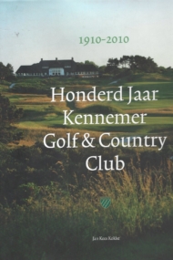 Honderd Jaar Kennemer Golf en Country Club