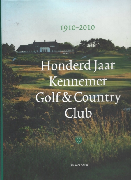 Honderd Jaar Kennemer Golf en Country Club
