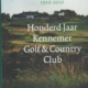 Honderd Jaar Kennemer Golf en Country Club