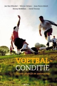 Voetbalconditie. Tussen praktijk en wetenschap